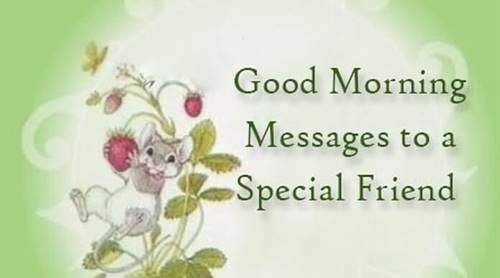 good morning message for friends 30