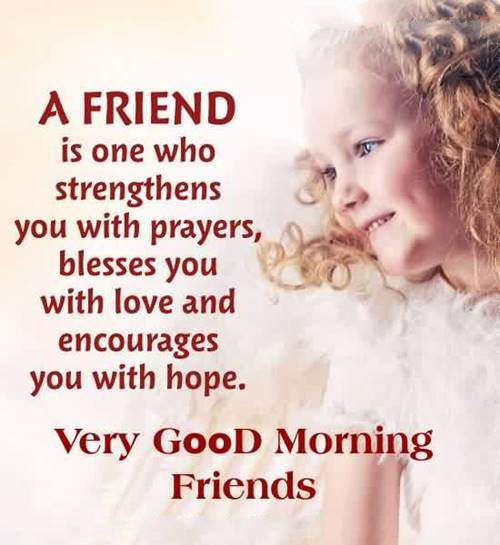 good morning message for friends 8