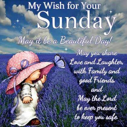 Good Morning Have A Lovely Sunday