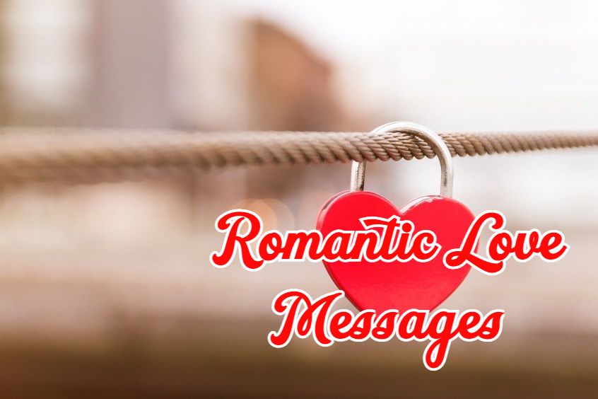 Romantic Loving Texts for Him and Her that Will Make Feel Adored