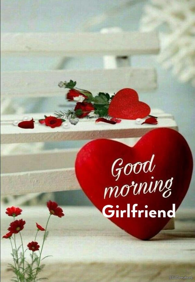 good morning messages to your girlfriend | funny morning quotes for her, love good morning, good morning msg for love, good morning messages for a new girlfriend