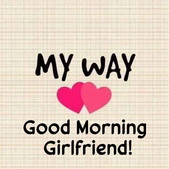 good morning msg for gf | good morning my goddess, good morning texts for girlfriend, good morning lovely lady