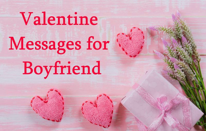 Happy Valentine Messages for Boyfriend What to Write in Wishes and Quotes | Valentines day quotes for him, Birthday wishes for her, Birthday wishes for boyfriend