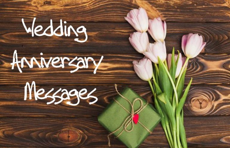 Wedding Anniversary Messages Heartfelt Romantic Messages With Images