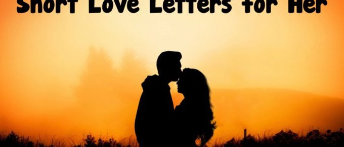 Short Love Letters for Her