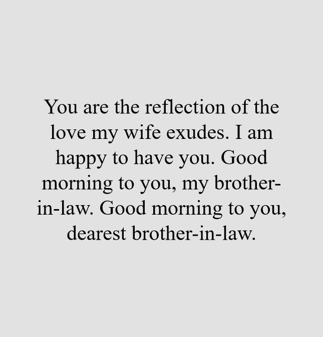 Good morning wishes for brother