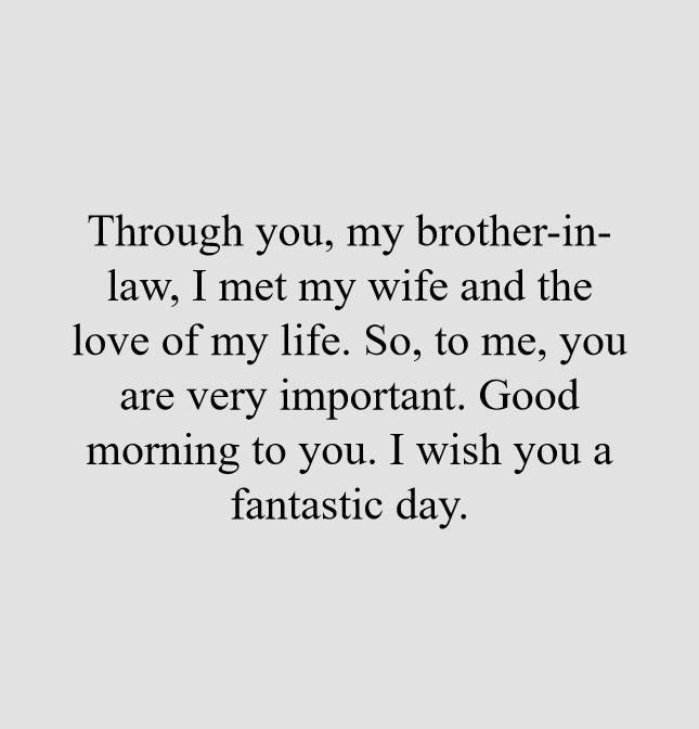 Heart touching good morning quotes for brother in law good morning brother