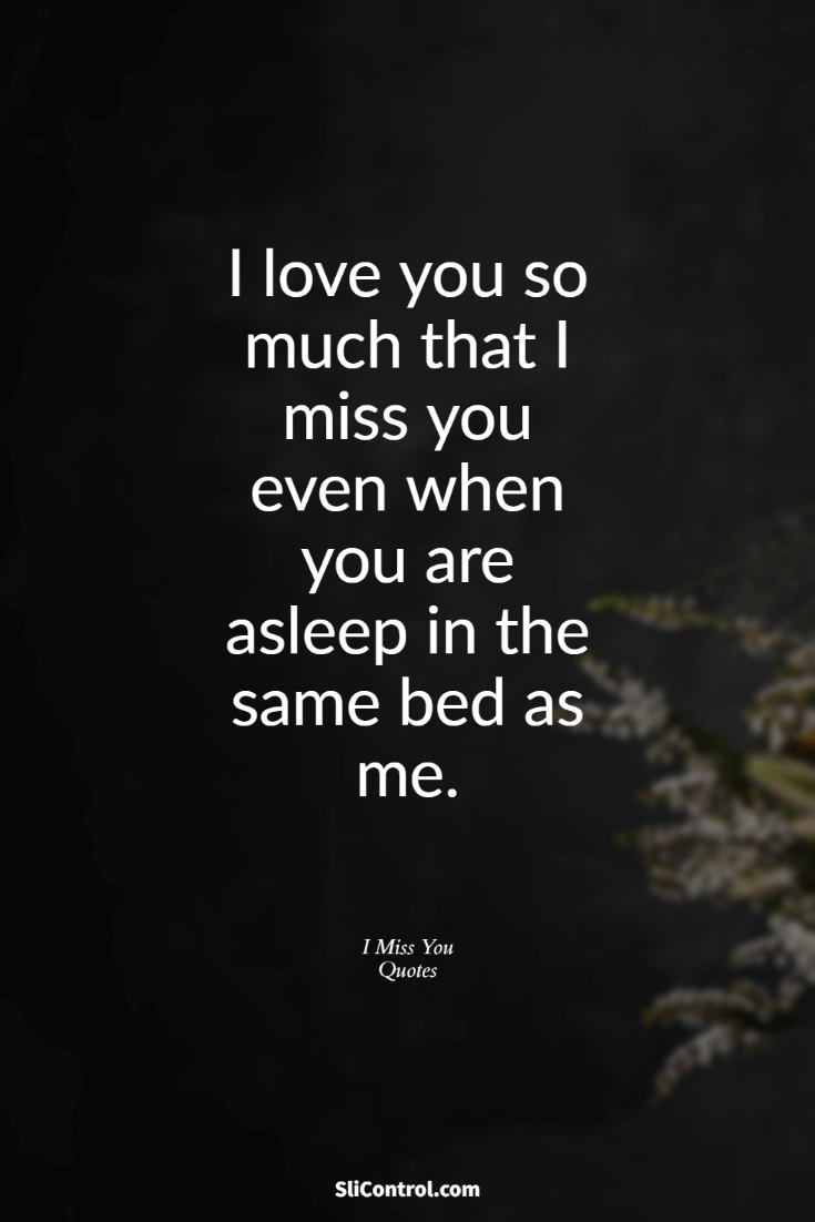 Best I Miss You Quotes and Images Best I Miss You Quotes and Images