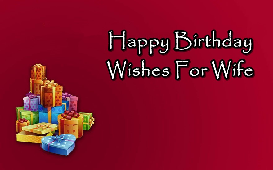Happy Birthday Wishes For Wife Cutest Love Messages
