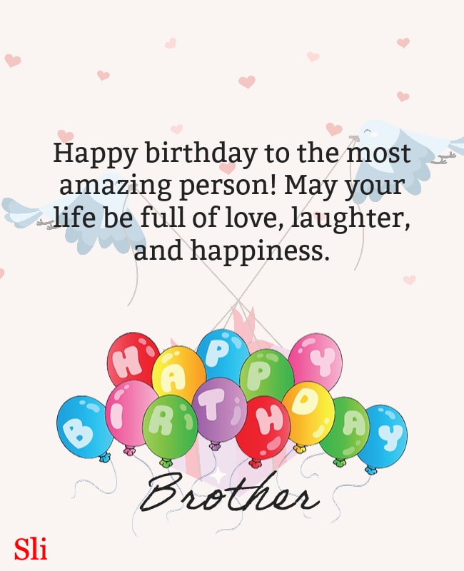 Heartfelt Birthday Wishes For Brother On His Special Day