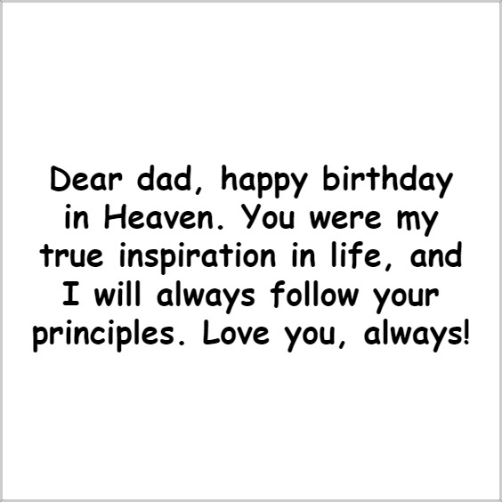 Happy Birthday Dad in Heaven