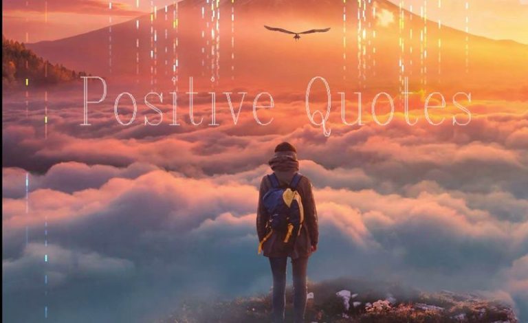 56 Positive Quotes, To Make Your Day Brighter - SliControl.Com ...